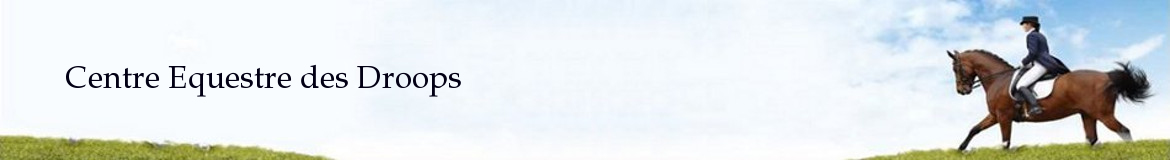 Centre Equestre des Droops